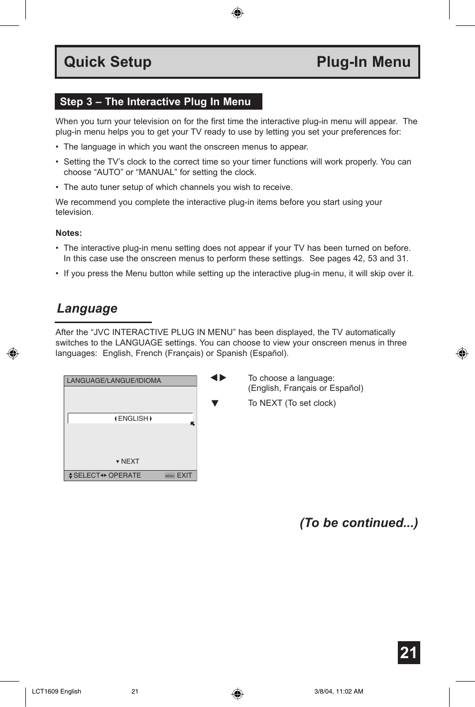 Quick setup plug-in menu, Language (to be continued...), Step 3 – the interactive plug in menu | JVC AV 56P575 User Manual | Page 21 / 72