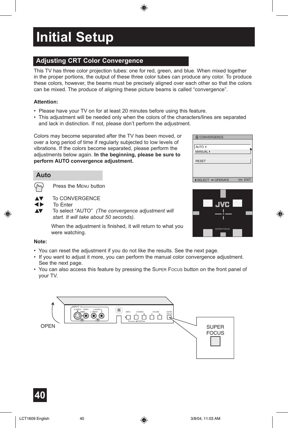 Initial setup, Adjusting crt color convergence auto, Button π† to convergence | Button on the front panel of your tv | JVC AV 56P575 User Manual | Page 40 / 72