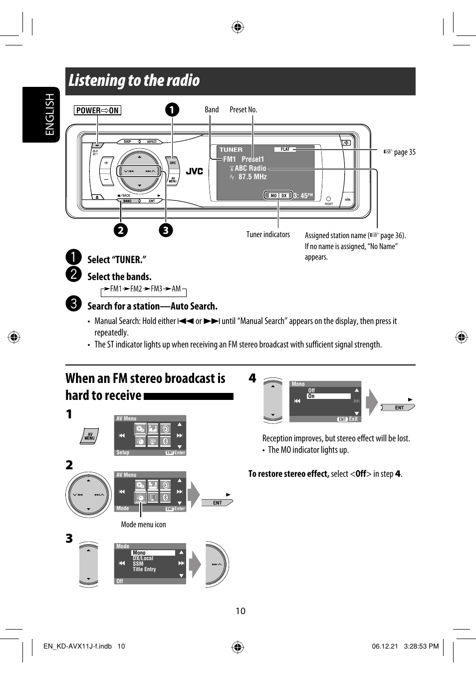 Listening to the radio, When an fm stereo broadcast is hard to receive, English | Select “tuner, Select the bands, Search for a station—auto search | JVC KD-AVX11 User Manual | Page 10 / 177