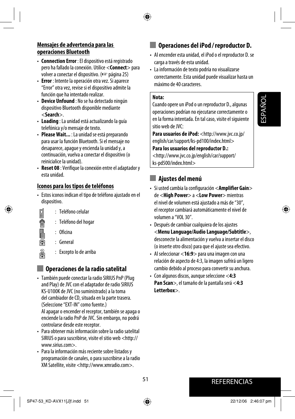 Referencias, Español operaciones del ipod / reproductor d, Ajustes del menú | Operaciones de la radio satelital | JVC KD-AVX11 User Manual | Page 109 / 177