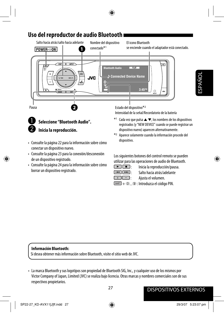 Uso del reproductor de audio bluetooth, Dispositivos externos, Español | JVC KD-AVX11 User Manual | Page 85 / 177