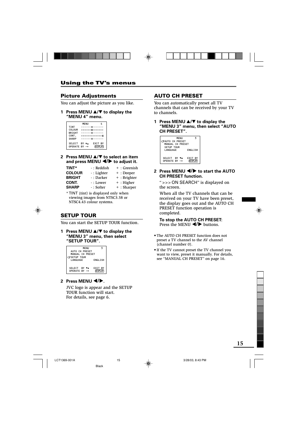 Picture adjustments, Setup tour, Auto ch preset | JVC AV-16KG11 User Manual | Page 15 / 20