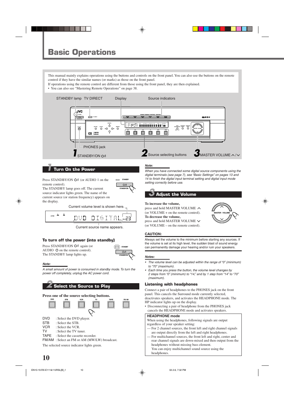 Basic operations, Turn on the power, Select the source to play | Adjust the volume, Press one of the source selecting buttons, Listening with headphones | JVC LVT0858-001A User Manual | Page 14 / 51