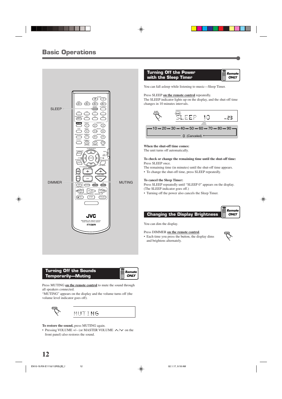 Basic operations, Turning off the sounds temporarily—muting, Turning off the power with the sleep timer | Changing the display brightness, Sleep muting dimmer, Canceled), Remote only remote only, Remote only | JVC LVT0858-001A User Manual | Page 16 / 51