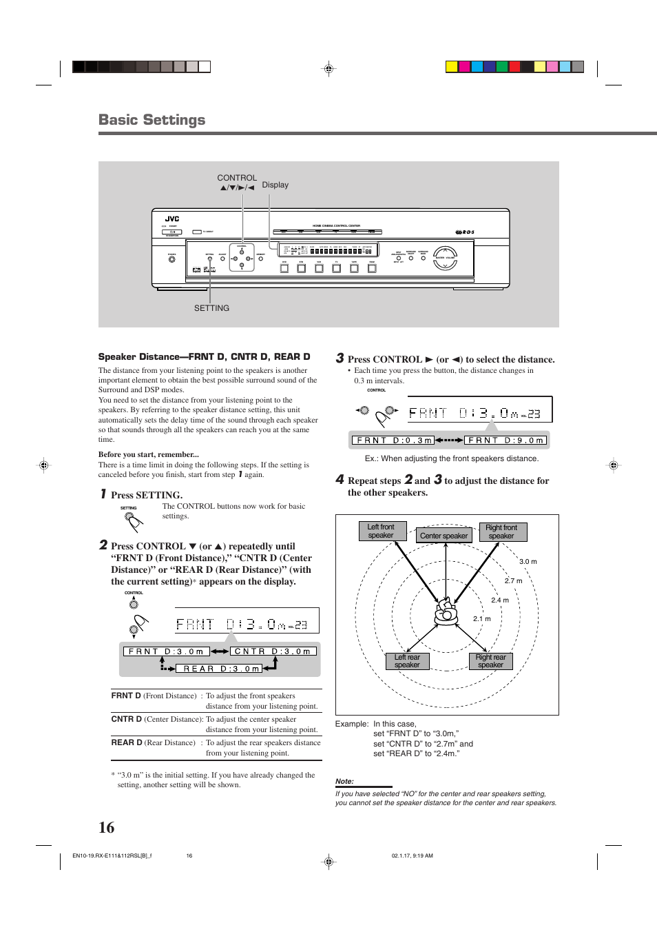 Basic settings, Press setting, Appears on the display | Press control 3 (or 2 ) to select the distance, Repeat steps, Speaker distance—frnt d, cntr d, rear d, The control buttons now work for basic settings, Ex.: when adjusting the front speakers distance | JVC LVT0858-001A User Manual | Page 20 / 51