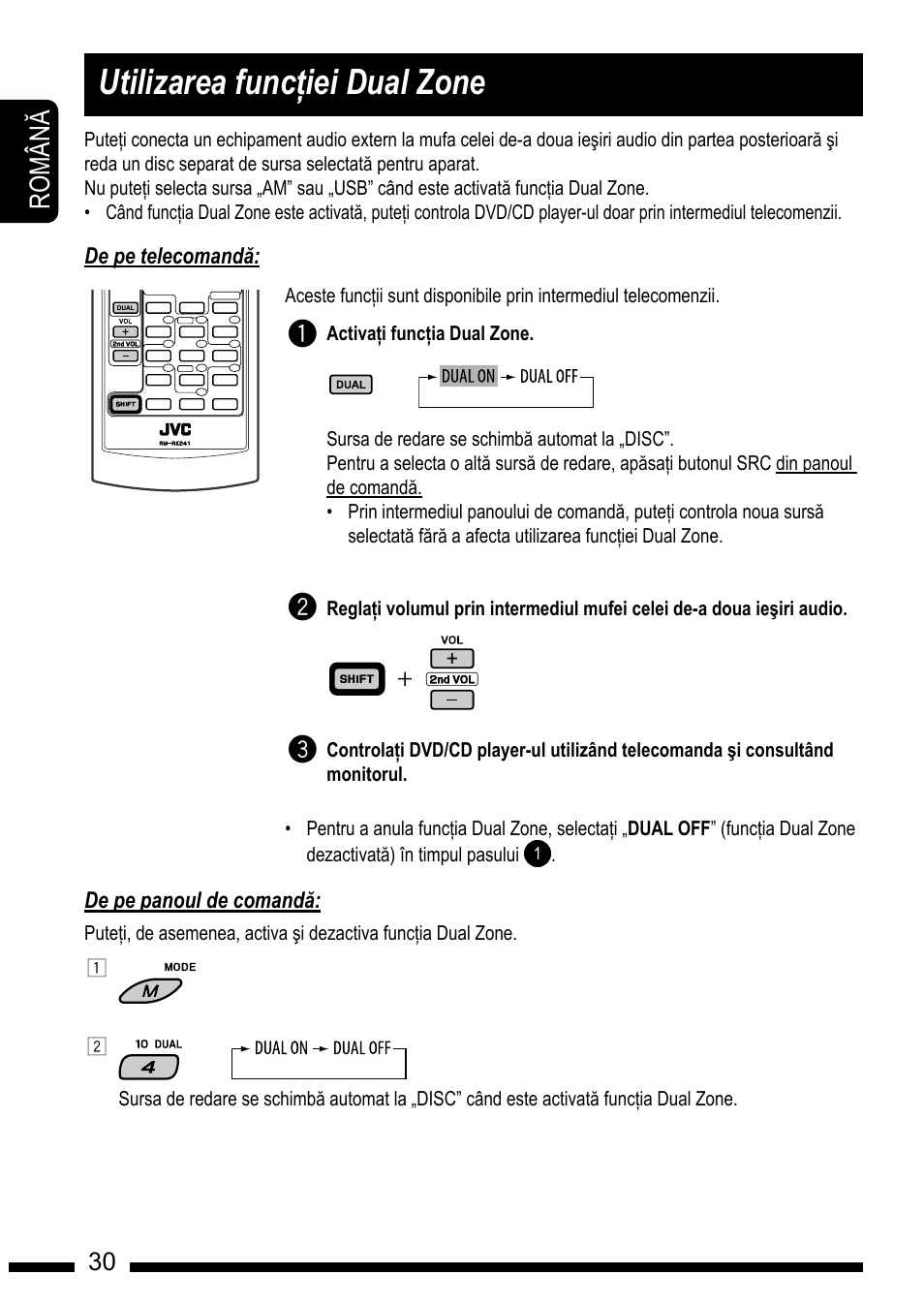 Dual zone operations, Utilizarea func#iei dual zone, Ro m â n | JVC KD-DV7301 User Manual | Page 30 / 63