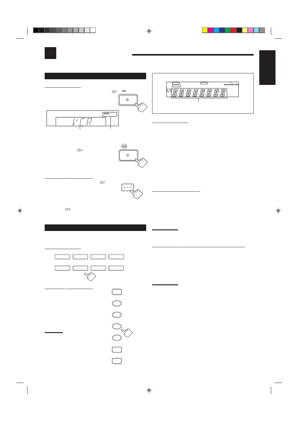 Basic operations, English, Turning the power on and off (standby) | Selecting the source to play, Press one of the source selecting buttons | JVC RX-5001VGD User Manual | Page 11 / 30
