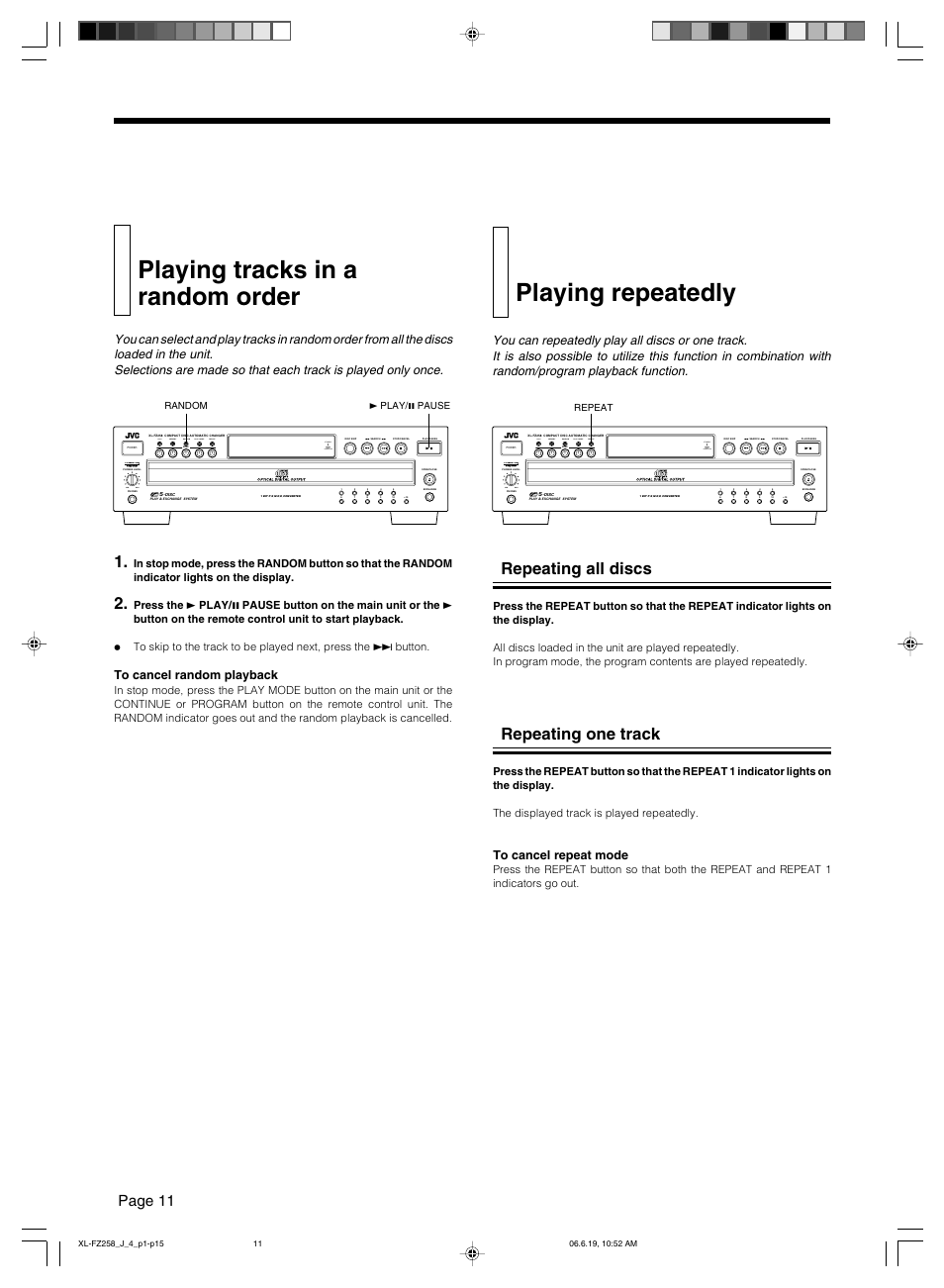Playing tracks in a random order, Playing repeatedly, Repeating all discs | Repeating one track, Page 11, Min max, Received | JVC XL-FZ258BK User Manual | Page 14 / 20