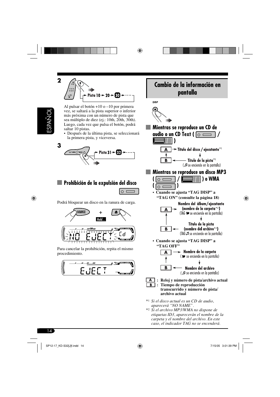 Cambio de la información en pantalla, Esp añol 2, Prohibición de la expulsión del disco | JVC GET0321-001A User Manual | Page 40 / 54