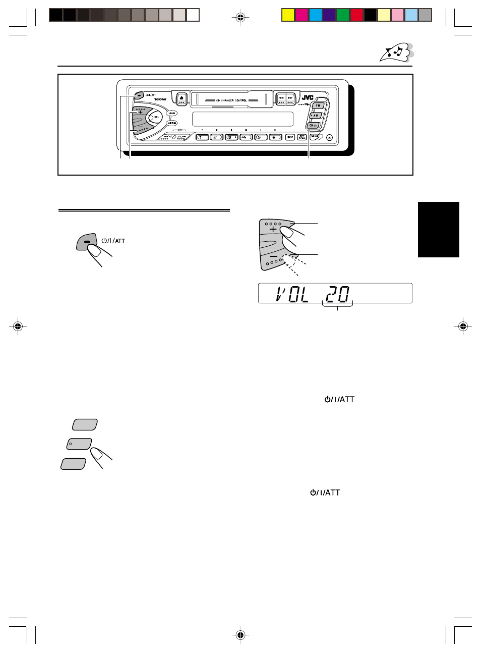 Fonctionnement de base, Mise sous tension, Mise sous tension 1 | JVC KS-FX210 User Manual | Page 41 / 56