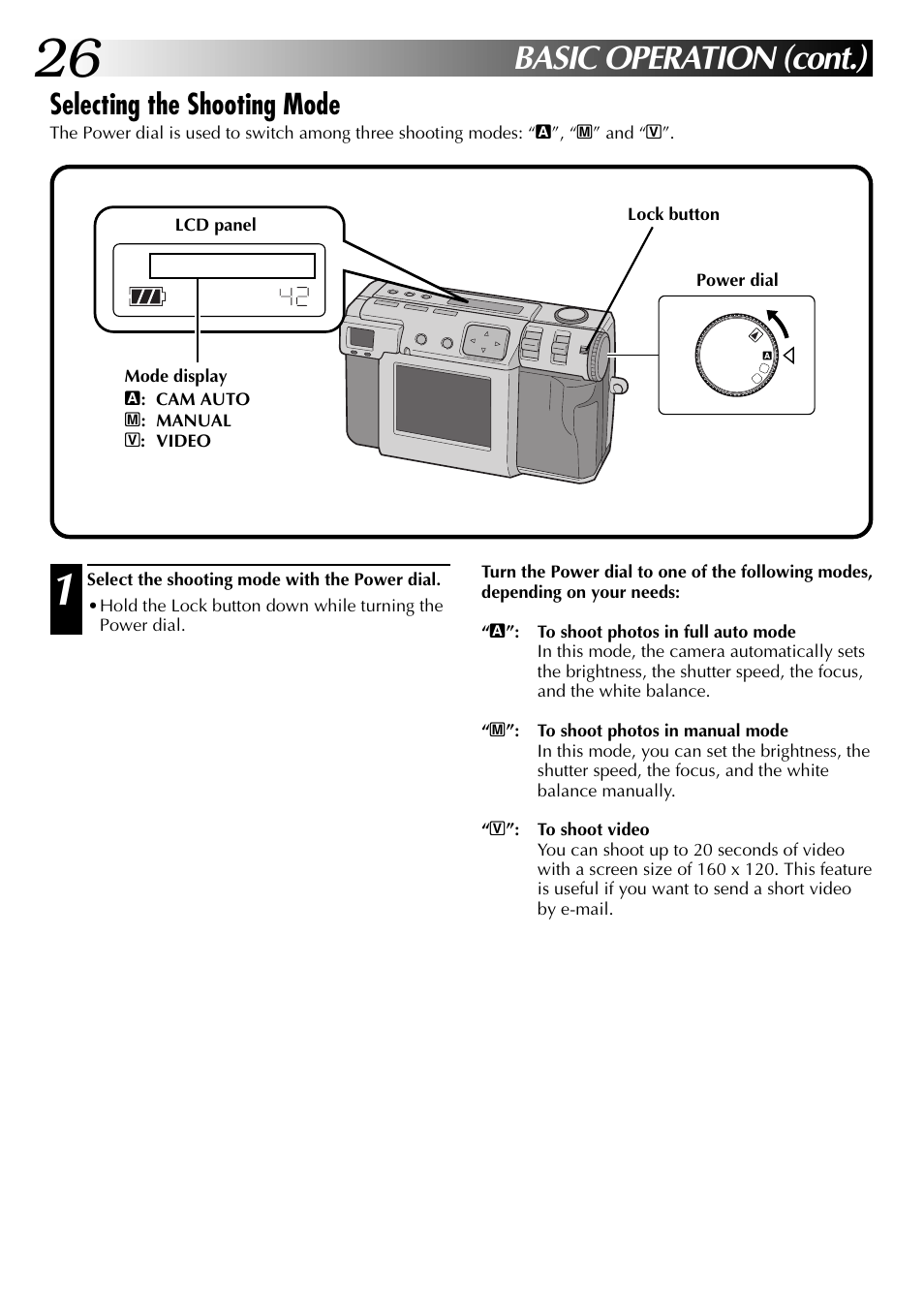 Basic operation (cont.), Selecting the shooting mode | JVC GC X 1 User Manual | Page 26 / 92