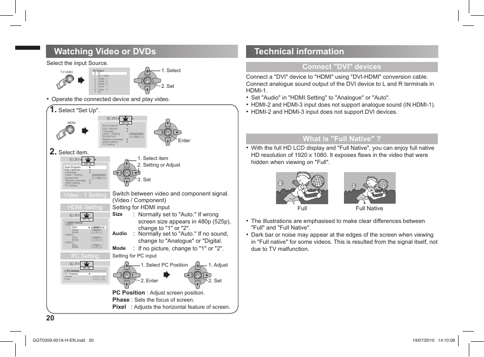 Watching video or dvds, Technical information, Connect "dvi" devices what is "full native | JVC GGT0359-001A-H User Manual | Page 20 / 24