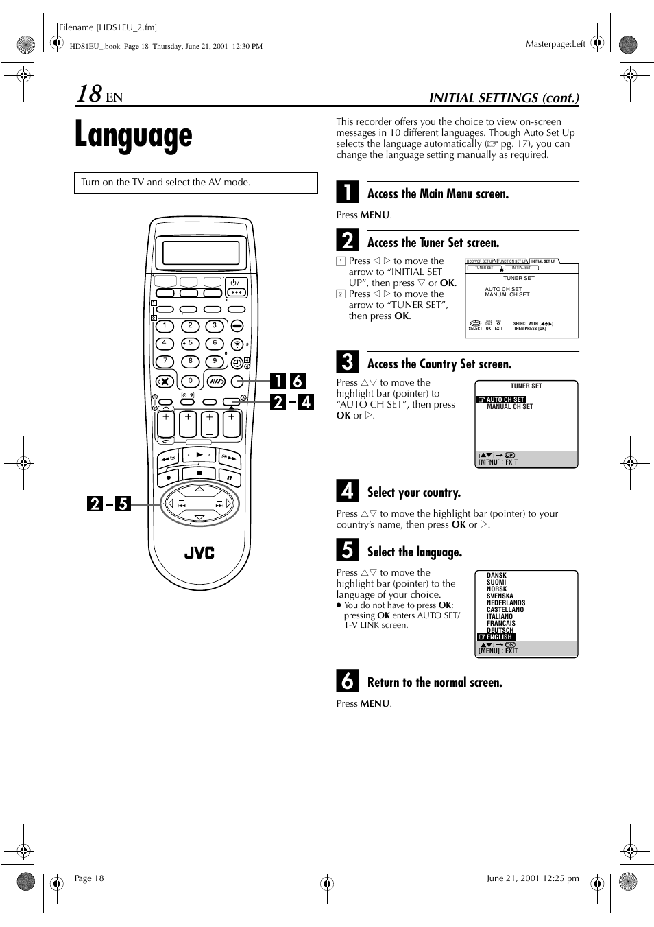 Language, Initial settings (cont.), Access the main menu screen | Access the tuner set screen, Access the country set screen, Select your country, Select the language, Return to the normal screen | JVC HM-HDS1EU User Manual | Page 18 / 100