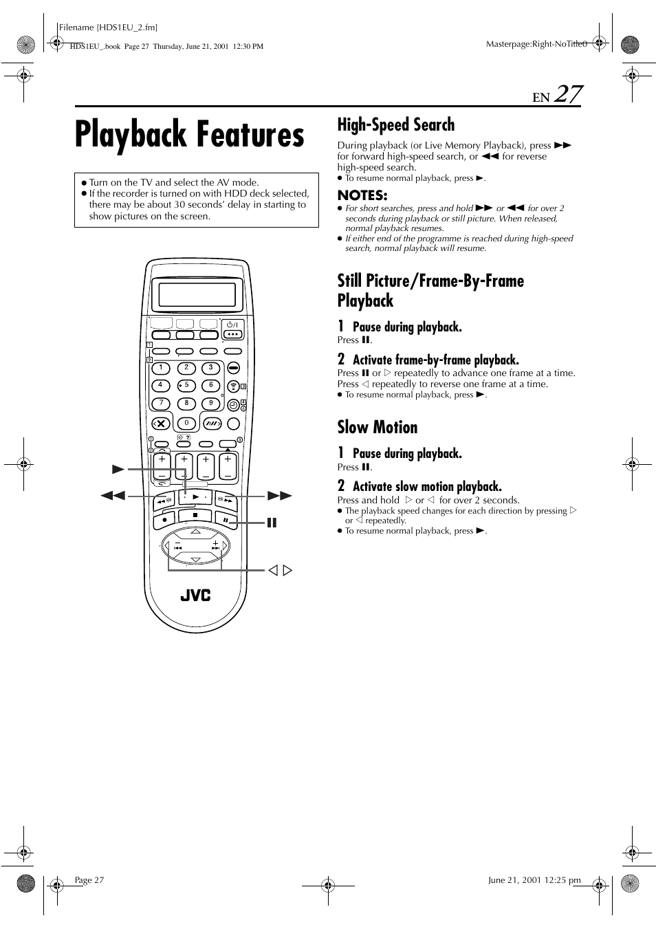 Playback features, High-speed search, Still picture/frame-by-frame playback | Slow motion | JVC HM-HDS1EU User Manual | Page 27 / 100