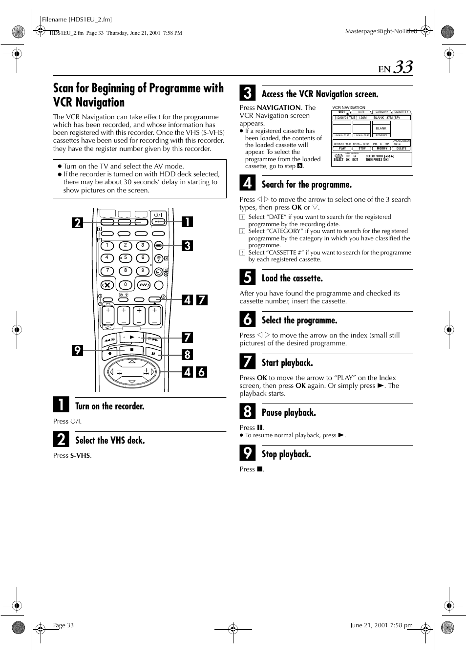 Turn on the recorder, Select the vhs deck, Access the vcr navigation screen | Search for the programme, Load the cassette, Select the programme, Start playback, Pause playback, Stop playback | JVC HM-HDS1EU User Manual | Page 33 / 100