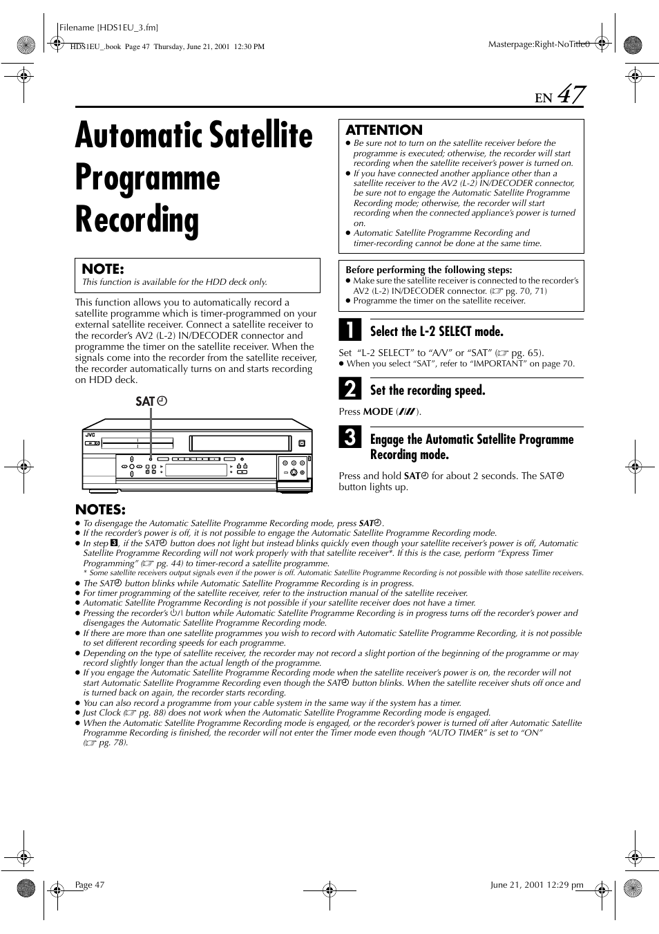Automatic satellite programme recording, Select the l-2 select mode, Set the recording speed | Attention | JVC HM-HDS1EU User Manual | Page 47 / 100