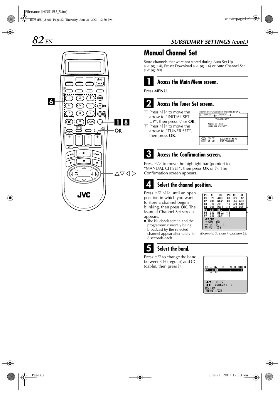 Manual channel set, Subsidiary settings (cont.), Access the main menu screen | Access the tuner set screen, Access the confirmation screen, Select the channel position, Select the band | JVC HM-HDS1EU User Manual | Page 82 / 100