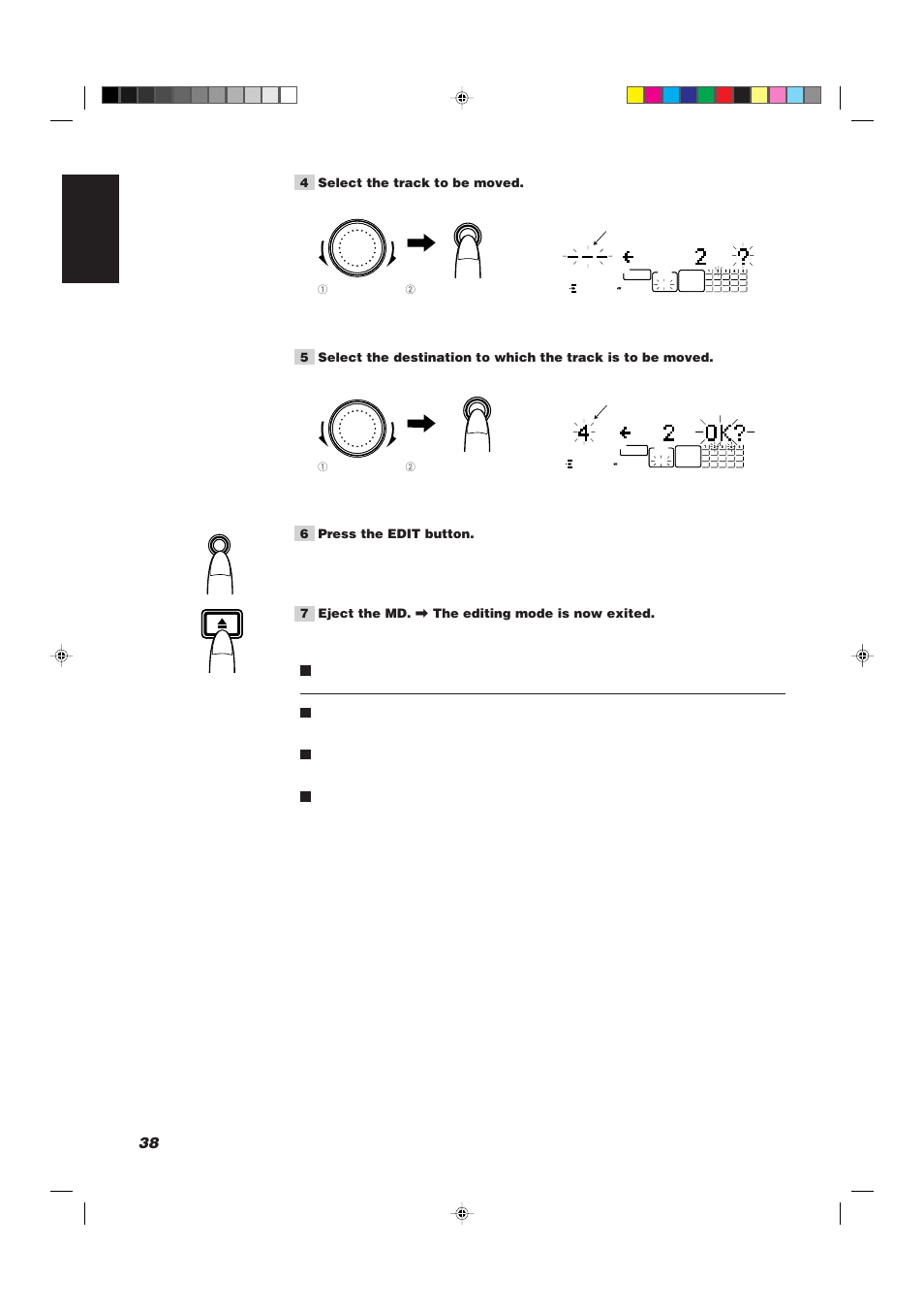 38 english, 4 select the track to be moved, 6 press the edit button | 7 eject the md. \ the editing mode is now exited, Example: when moving the track to the fourth track, Example: when the second track has been selected | JVC XU-301BK User Manual | Page 40 / 59