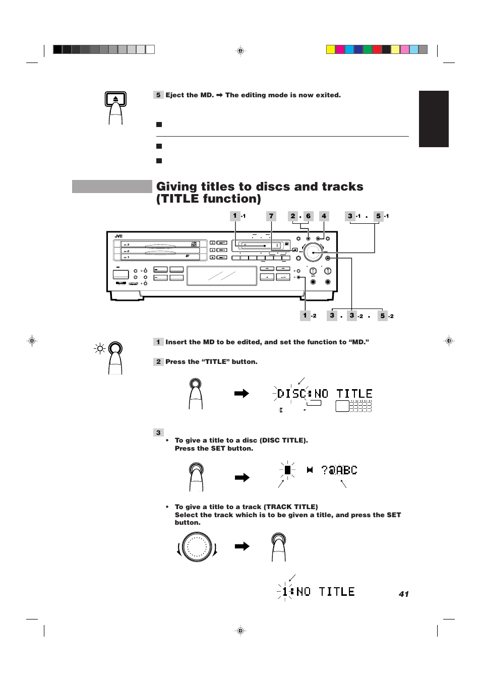 Giving titles to discs and tracks (title function), 41 english, 5 eject the md. \ the editing mode is now exited | The number of tracks and play time are displayed, Example: giving a title to track no.1, The cursor flashes | JVC XU-301BK User Manual | Page 43 / 59