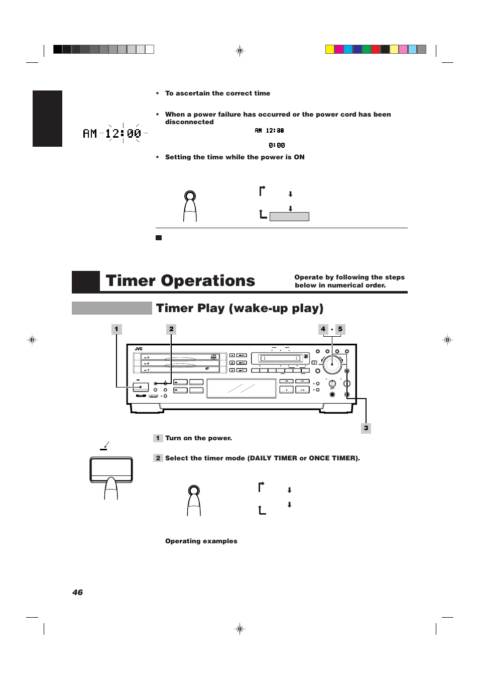 Timer operations, Timer play (wake-up play), 46 english | Setting the time while the power is on, 1 turn on the power | JVC XU-301BK User Manual | Page 48 / 59