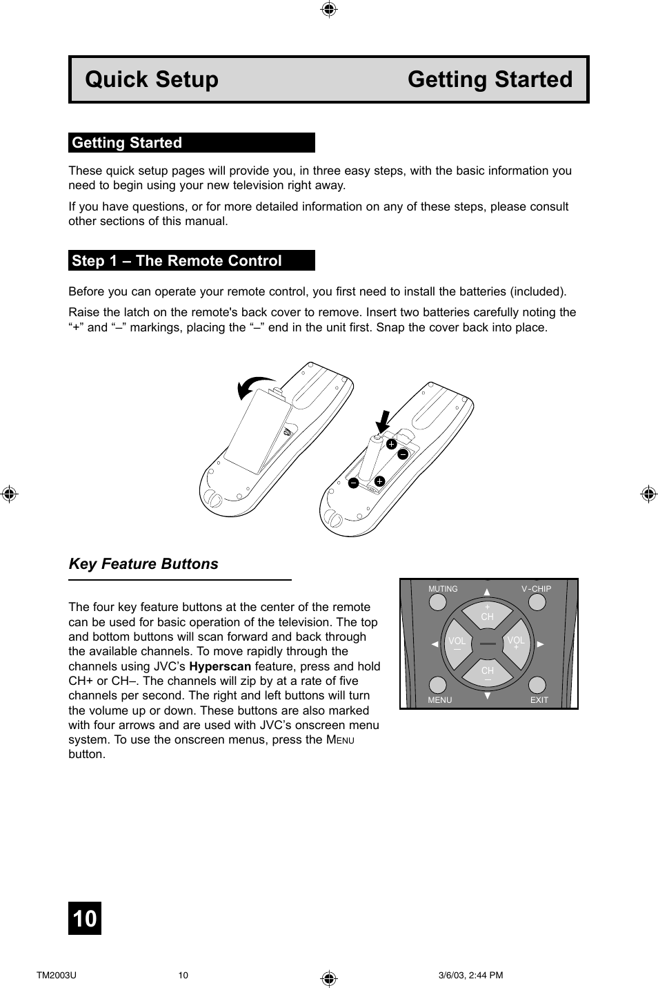 Quick setup getting started, Getting started step 1 – the remote control, Key feature buttons | JVC TM-2003U User Manual | Page 10 / 40