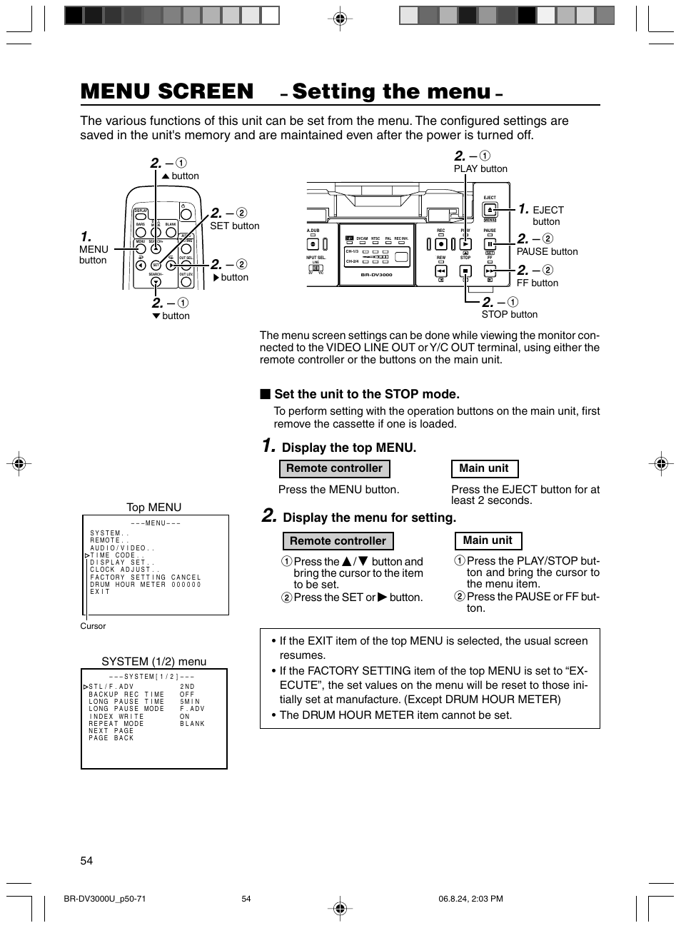 Setting the menu, Menu screen, Set the unit to the stop mode | Display the top menu, Display the menu for setting | JVC BR-DV3000U User Manual | Page 54 / 72