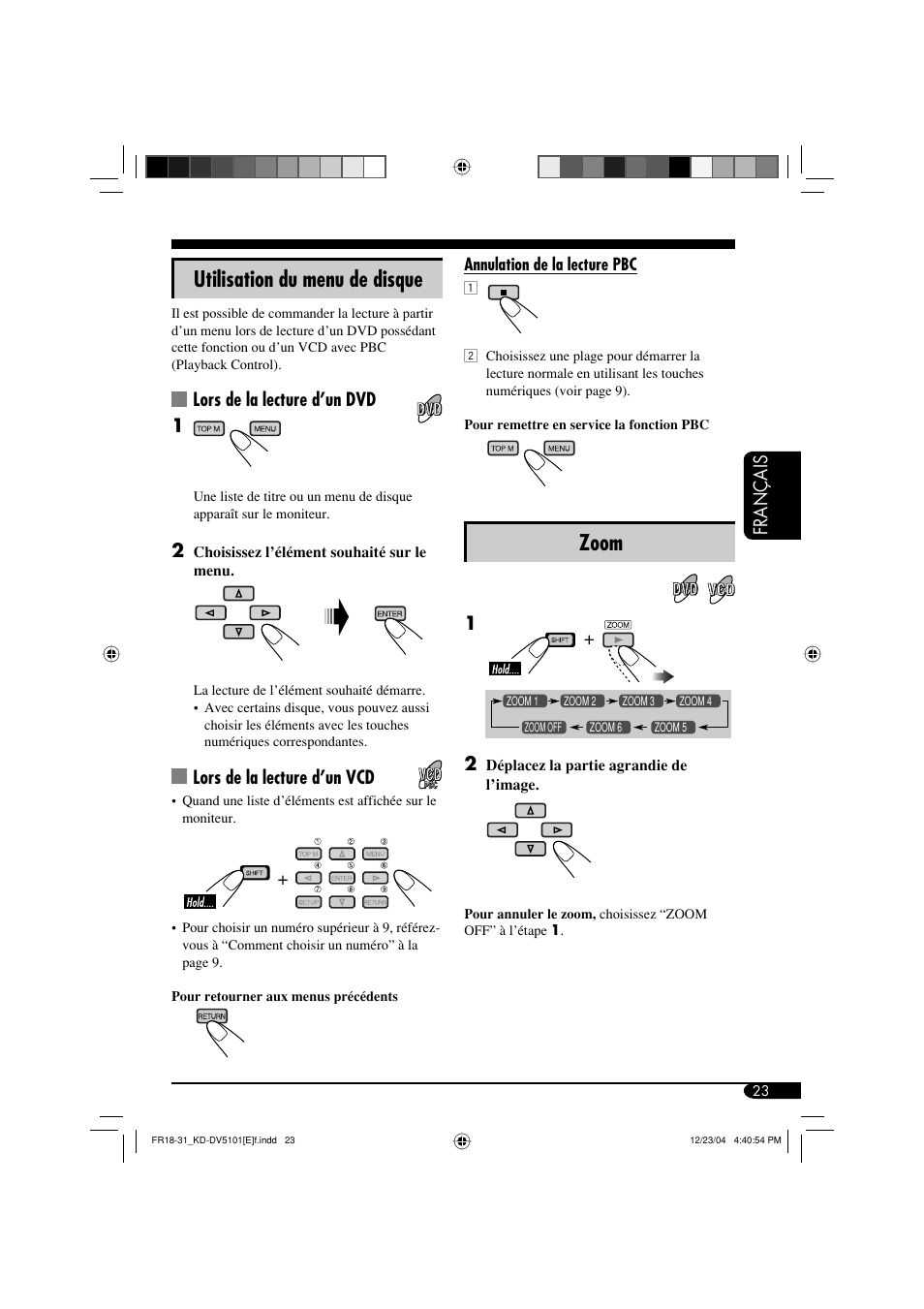 Zoom, Utilisation du menu de disque, Français | Lors de la lecture d’un dvd 1, Lors de la lecture d’un vcd | JVC KD-DV5101 User Manual | Page 127 / 211