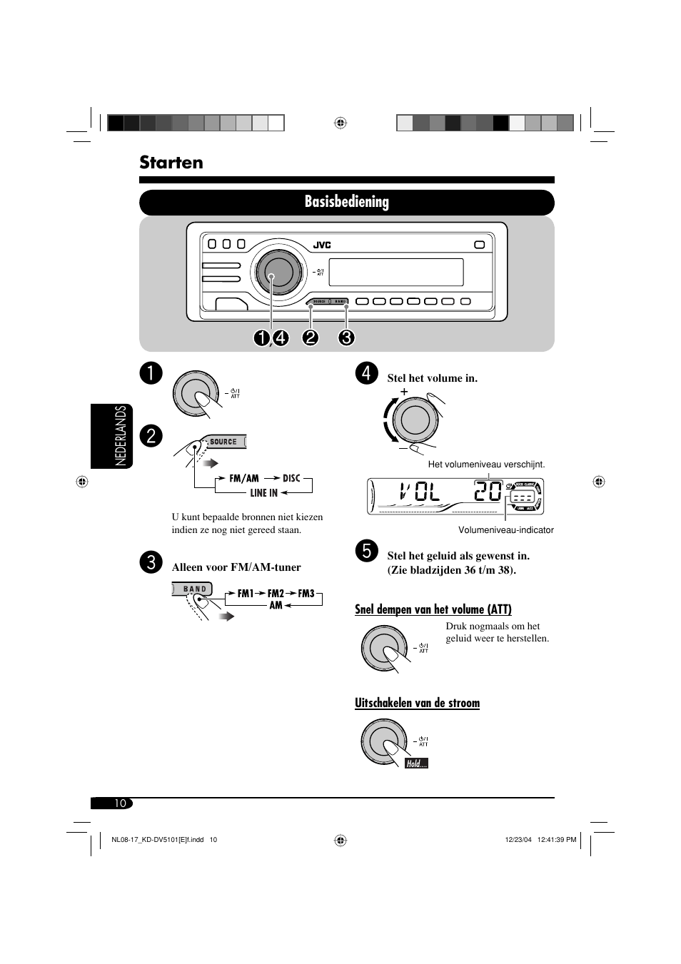 Starten, Basisbediening | JVC KD-DV5101 User Manual | Page 166 / 211