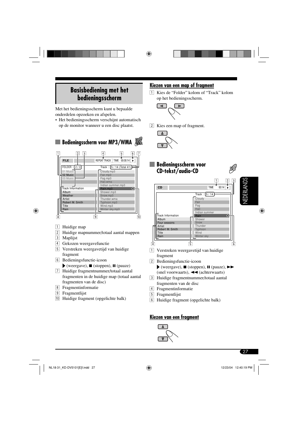 Basisbediening met het bedieningsscherm, Nederlands, Bedieningsscherm voor cd-tekst/audio-cd | Bedieningsscherm voor mp3/wma, Kiezen van een map of fragment, Kiezen van een fragment | JVC KD-DV5101 User Manual | Page 183 / 211