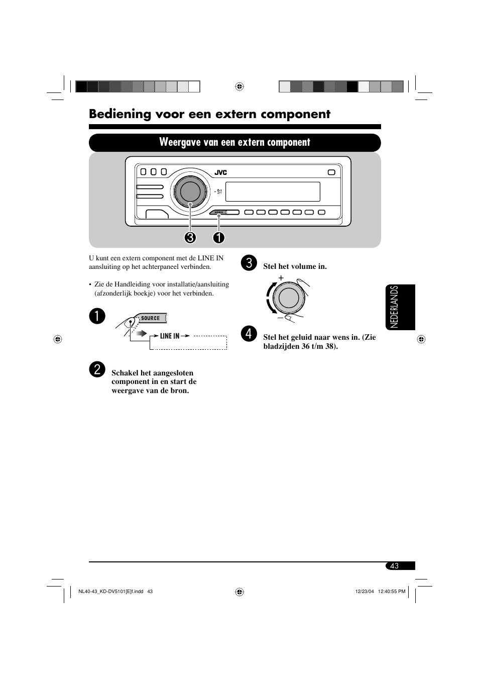 Bediening voor een extern component, Weergave van een extern component | JVC KD-DV5101 User Manual | Page 199 / 211