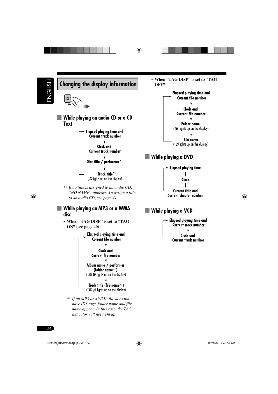 Changing the display information, English, While playing a dvd while playing a vcd | While playing an audio cd or a cd text, While playing an mp3 or a wma disc | JVC KD-DV5101 User Manual | Page 34 / 211