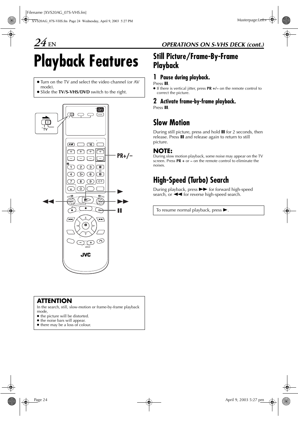 Playback features, Still picture/frame-by-frame playback, Slow motion | High-speed (turbo) search, Pg. 24 | JVC LPT0762-001B User Manual | Page 24 / 100