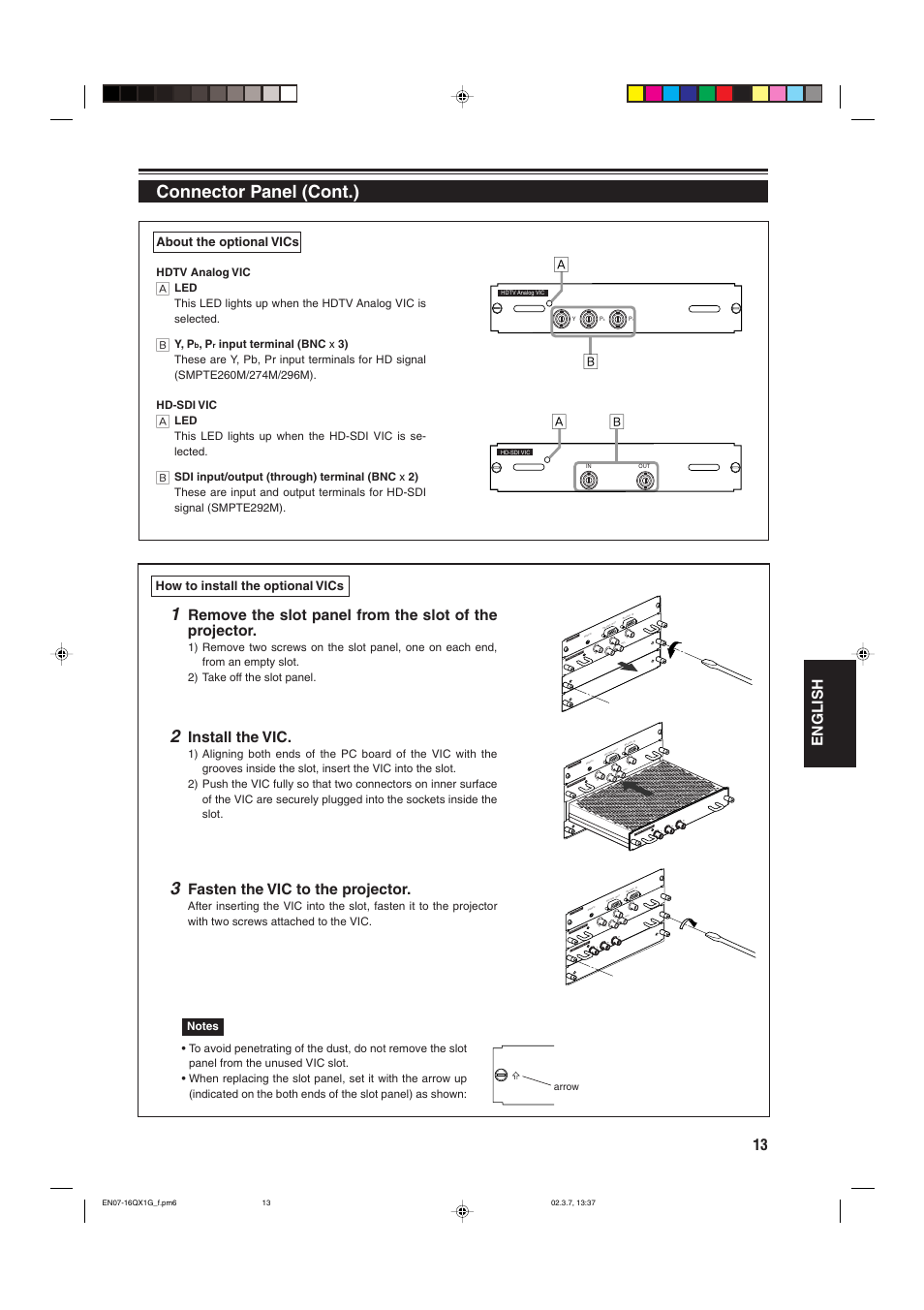 Connector panel (cont.), 13 english, Install the vic | Fasten the vic to the projector, Remote, Re mo te, Rremote, How to install the optional vics, About the optional vics | JVC DLA-QX1G User Manual | Page 15 / 64