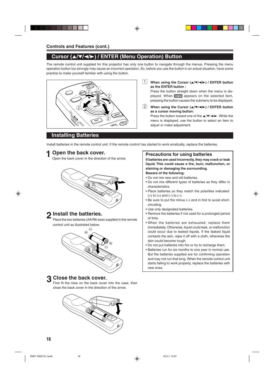 Open the back cover, Install the batteries, Close the back cover | Installing batteries | JVC DLA-QX1G User Manual | Page 18 / 64