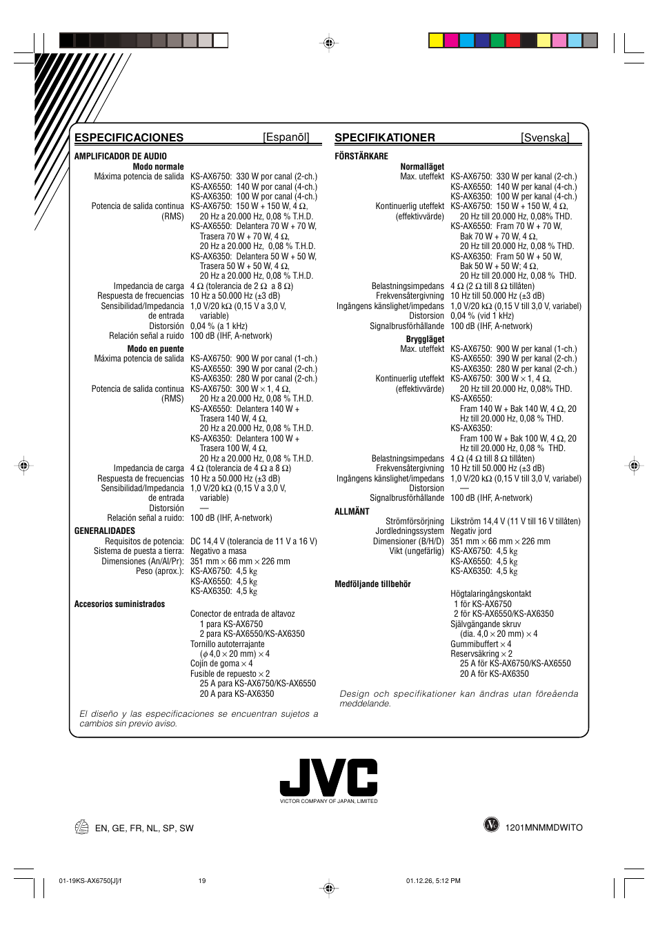 Especificaciones [espanõl, Specifikationer [svenska | JVC KS-AX6750 User Manual | Page 20 / 20