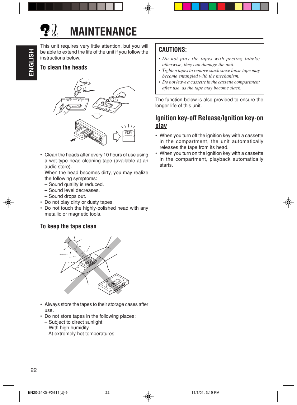 Maintenance, Ignition key-off release/ignition key-on play | JVC GET0056-001A User Manual | Page 22 / 24