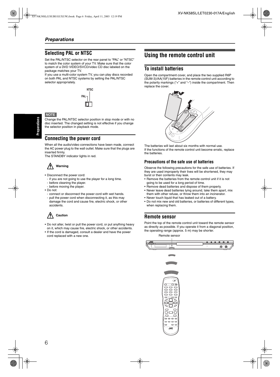 Using the remote control unit, Selecting pal or ntsc, Connecting the power cord | Remote sensor, Preparations | JVC XV-NK58SL User Manual | Page 8 / 46