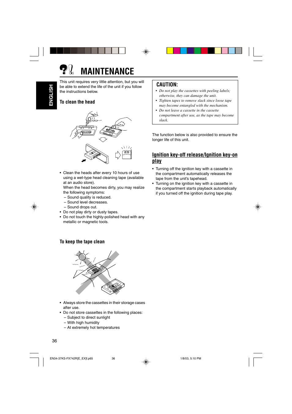 Maintenance, Caution, Ignition key-off release/ignition key-on play | JVC GET0114-001A User Manual | Page 36 / 42