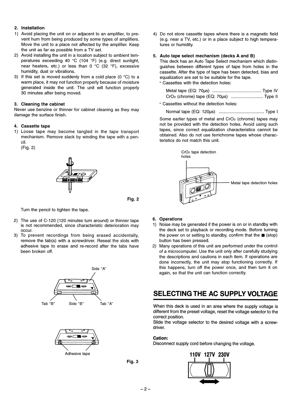 Cassette tape, Fig. 2, Auto tape select mechanism (decks a and b) | Operations, Selecting the ac supply voltage, Cation, Cautions | JVC LVT1089-001B User Manual | Page 4 / 12