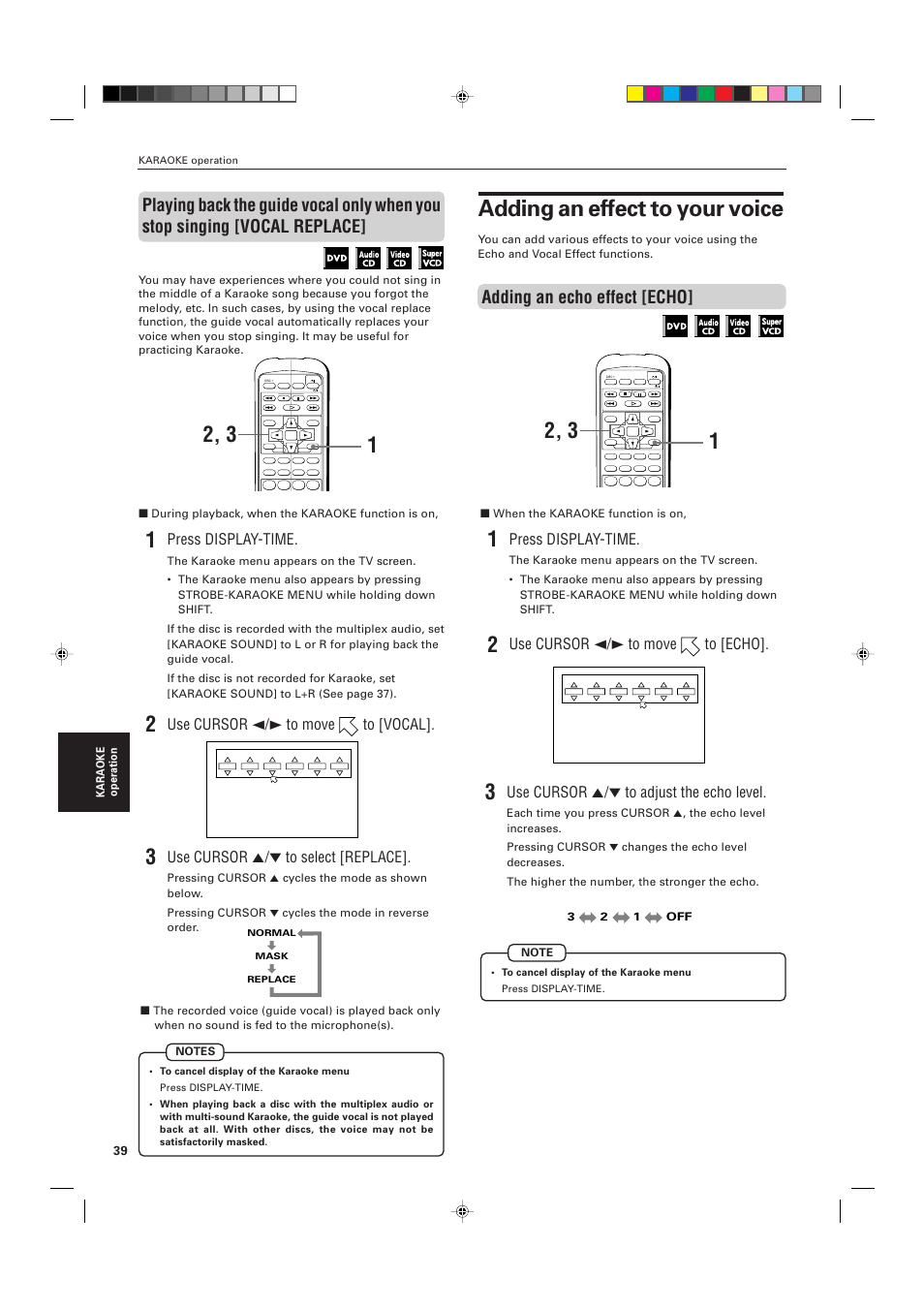 Adding an effect to your voice, Adding an echo effect [echo, Press display-time | Use cursor 2/3 to move to [echo, Use cursor 5/∞ to adjust the echo level, Use cursor 2/3 to move to [vocal, Use cursor 5/∞ to select [replace | JVC XV-M556TN User Manual | Page 42 / 56
