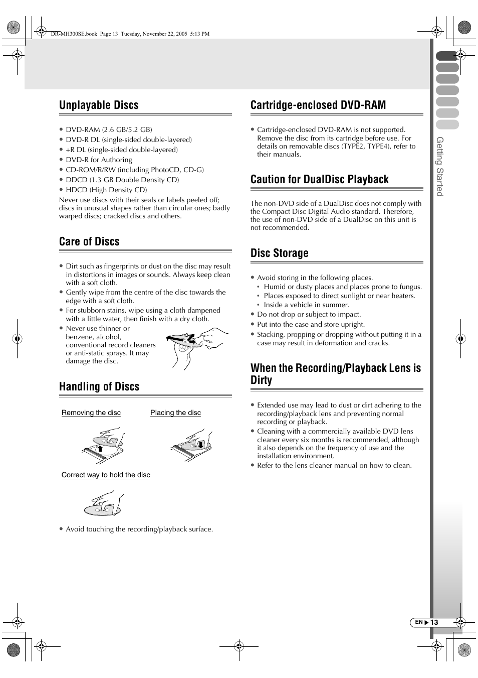 Unplayable discs, Care of discs, Handling of discs | Cartridge-enclosed dvd-ram, Caution for dualdisc playback, Disc storage, When the recording/playback lens is dirty | JVC DR-MH300BE User Manual | Page 13 / 116