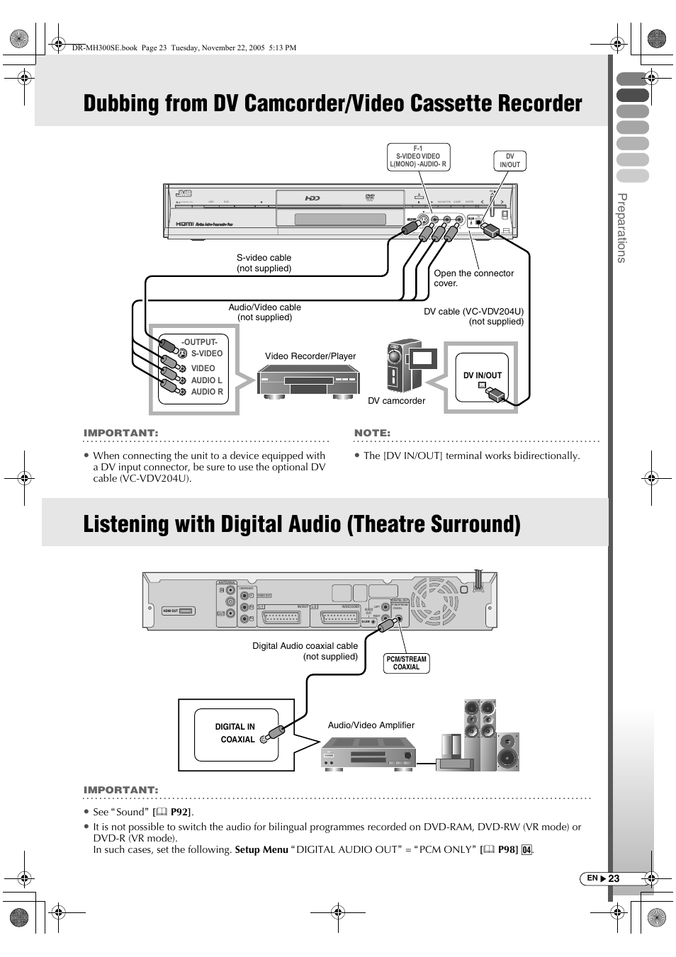 Dubbing from dv camcorder/video cassette recorder, Listening with digital audio (theatre surround), Dubbing from dv camcorder/video cassette | Recorder, Prepar a tions, The [dv in/out] terminal works bidirectionally, See asoundb [ p92, Ram/rw, Important | JVC DR-MH300BE User Manual | Page 23 / 116