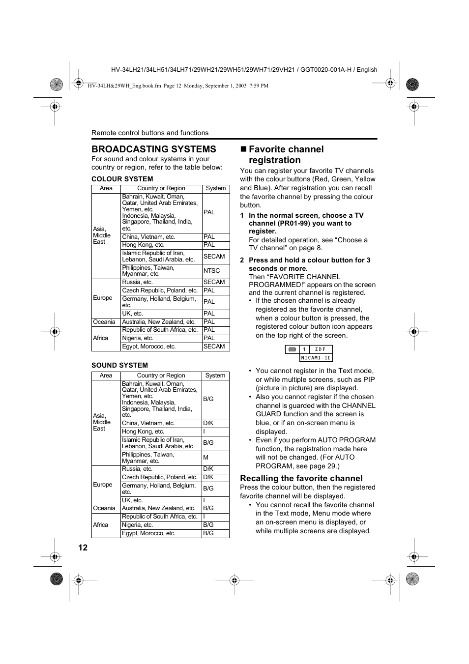 Broadcasting systems, Favorite channel registration, Recalling the favorite channel | JVC 0803-CR-JMT User Manual | Page 12 / 40