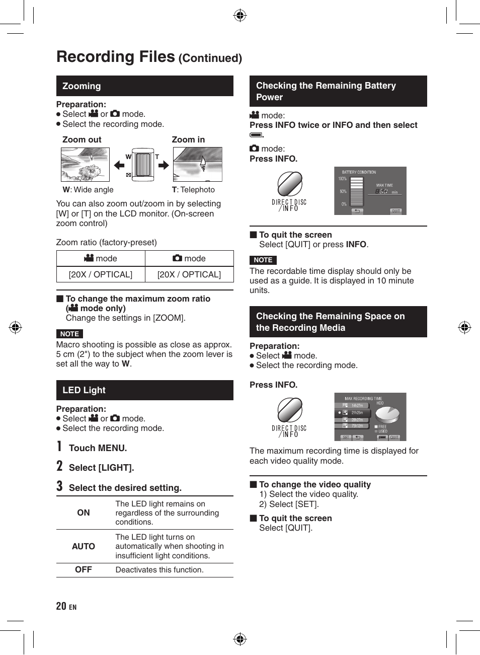 Zooming, Led light, Checking the remaining battery power | Checking the remaining space on the, Recording media, Recording files, Continued) | JVC GZ-HD300 User Manual | Page 20 / 88