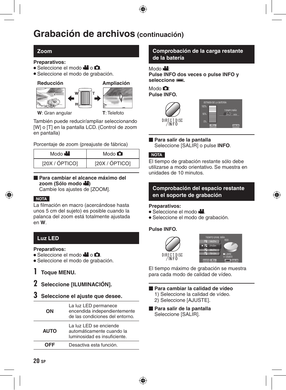 Zoom, Luz led, Comprobación de la carga restante de la batería | Comprobación de la carga restante de la, Batería, Comprobación del espacio restante en el, Soporte de grabación, Grabación de archivos, Continuación) | JVC GZ-HD300 User Manual | Page 64 / 88