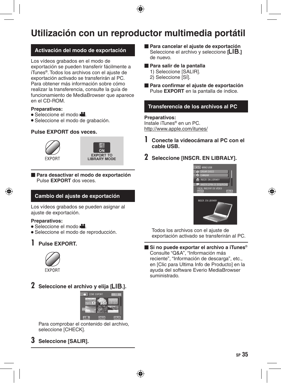 Utilización con un reproductor multimedia portátil, Activación del modo de exportación, Cambio del ajuste de exportación | Transferencia de los archivos al pc, Utilización con un reproductor, Multimedia portátil | JVC GZ-HD300 User Manual | Page 79 / 88