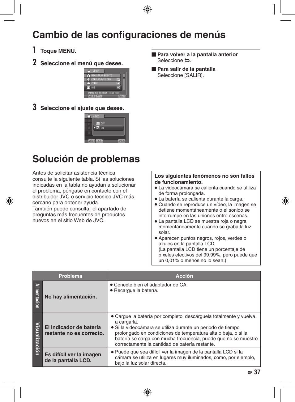 Información adicional, Cambio de las configuraciones de menús, Solución de problemas | Cambio de las configuraciones de, Menús | JVC GZ-HD300 User Manual | Page 81 / 88