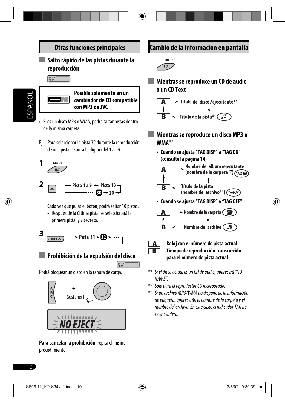 Cambio de la información en pantalla, Otras funciones principales, Español | Salto rápido de las pistas durante la reproducción, Prohibición de la expulsión del disco | JVC KD-S34 User Manual | Page 36 / 54