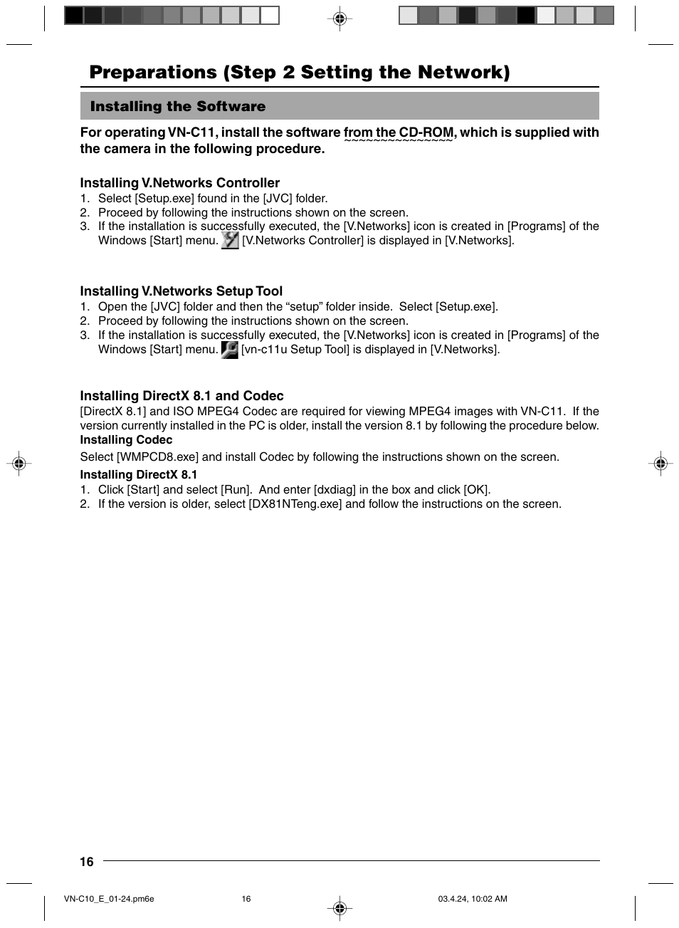 Step 2 setting the network, Installing the software, Preparations (step 2 setting the network) | JVC VN-C11 User Manual | Page 16 / 32
