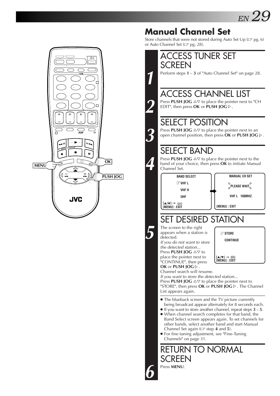 Access tuner set screen, Access channel list, Select position | Select band, Set desired station, Return to normal screen, Manual channel set | JVC HR-J658EE User Manual | Page 29 / 40